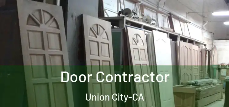  Door Contractor Union City-CA